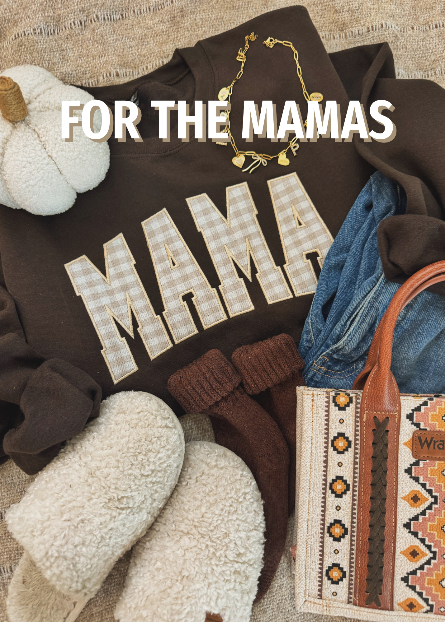 For the Mamas