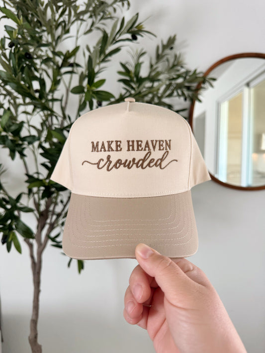 Make Heaven Crowded