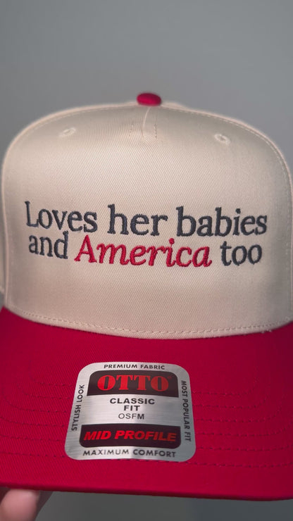 Loves her babies and America too- Red Hat